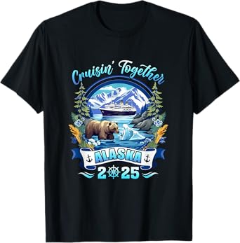 Cruisin Together Matching Family Friends Alaska Cruise 2025 T-Shirt