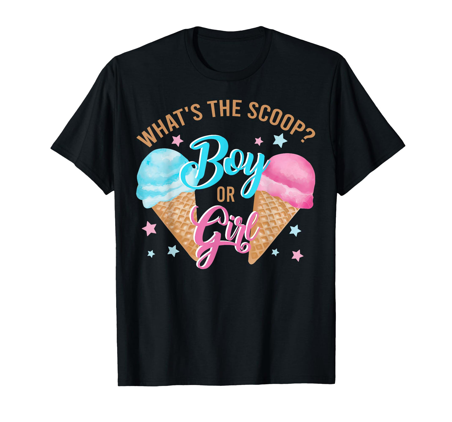 Whats The Scoop Gender Reveal Decorations Boy Or Girl T-Shirt