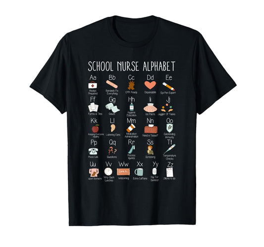 ABC School Nurse Alphabet Nurse Appreciation Nurse Educator T-Shirt