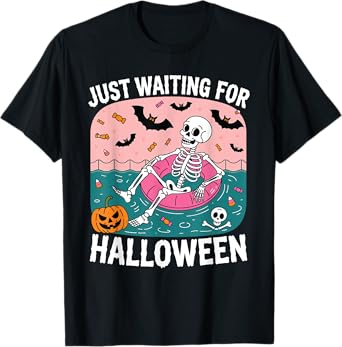 Just Waiting For Halloween Funny Sarcastic Humor Hilarious T-Shirt