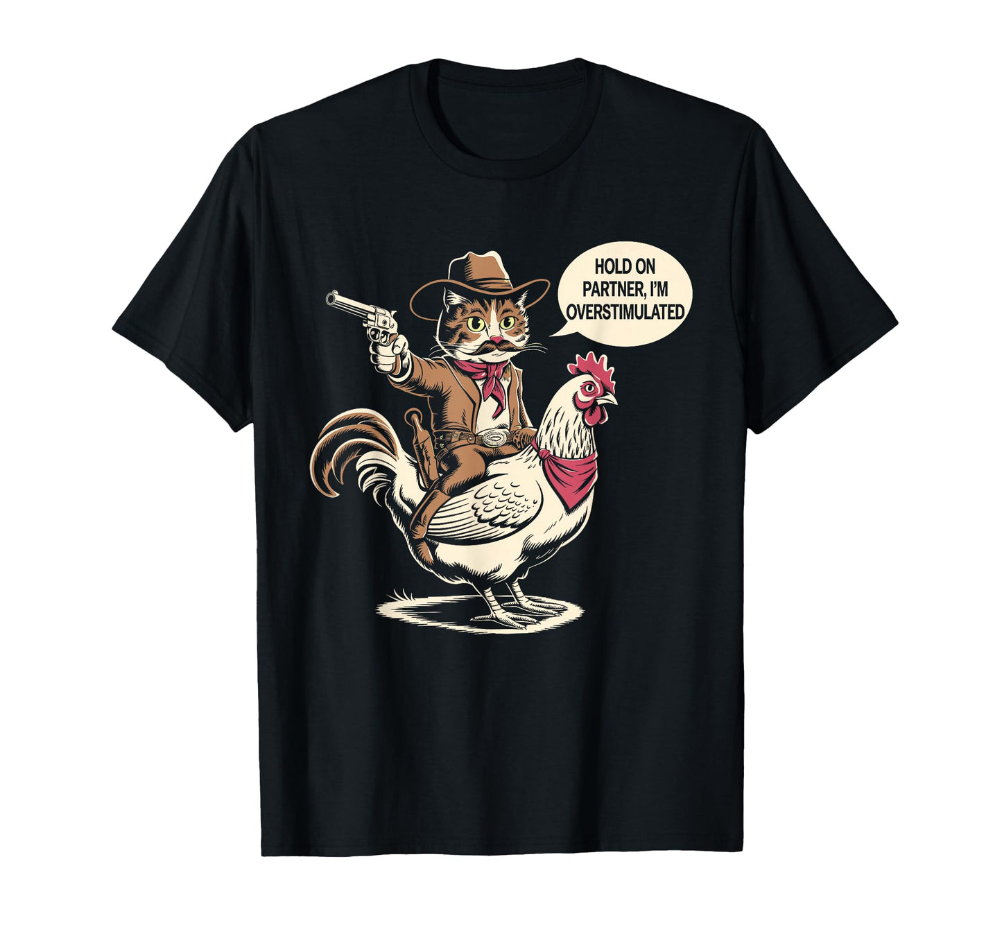 Vintage Western Humor Cat Hold On Partner I'm Overstimulated Cowboy Cat Unisex-Adults T-Shirt