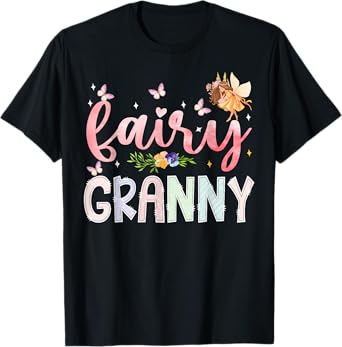 Fairy Granny Magical Floral Birthday Girl Fairytale Family T-Shirt