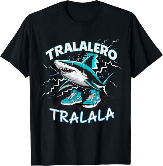 Shark TRALALERO TRALALA Trendy Funny Italian Brainrot Meme T-Shirt