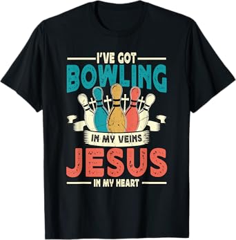 I've Got Bowling In My Veins and Jesus In My Heart Retro T-Shirt