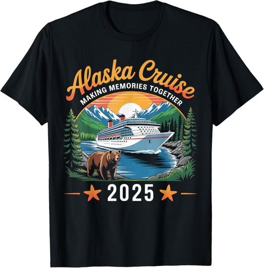 Alaska Cruise Making Memories 2025 Family Vacation Matching T-Shirt