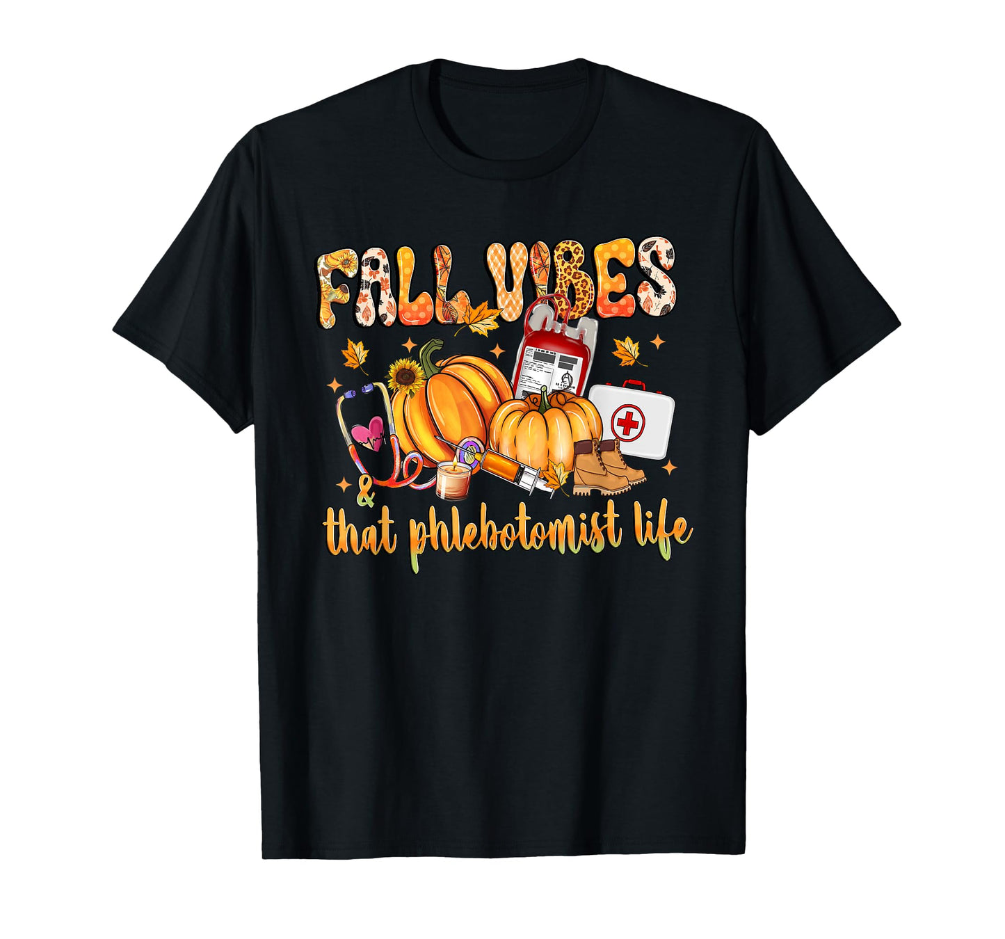 Fall Vibes & That Phlebotomist Life Pumpkin Leopard Gifts T-Shirt