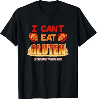 I Can't Eat Gluten Funny Unhinged Gen Z Meme Y2K Satire Gag T-Shirt