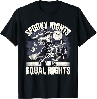 Spooky Nights And Equal Rights Halloween Magic T-Shirt