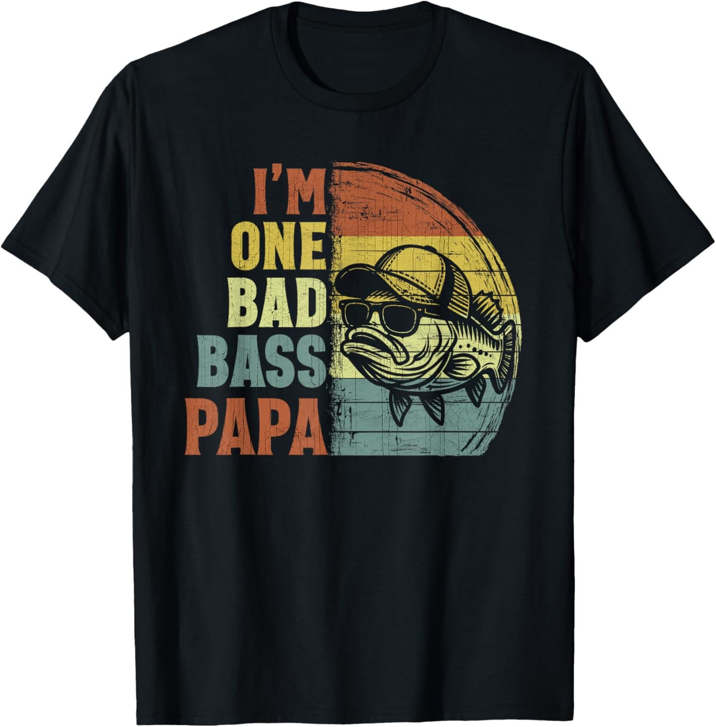 Vintage I'm One Bad Bass Papa Funny Fishing Grandpa T-Shirt