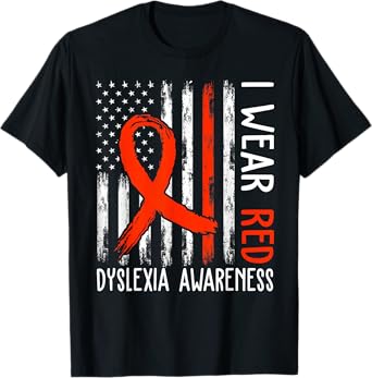 I Wear Red Dyslexia Awareness Month Dyslexia Flag T-Shirt