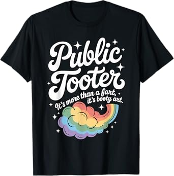 Public Tooter Embarrassing Shirt Funny Inappropriate Meme T-Shirt