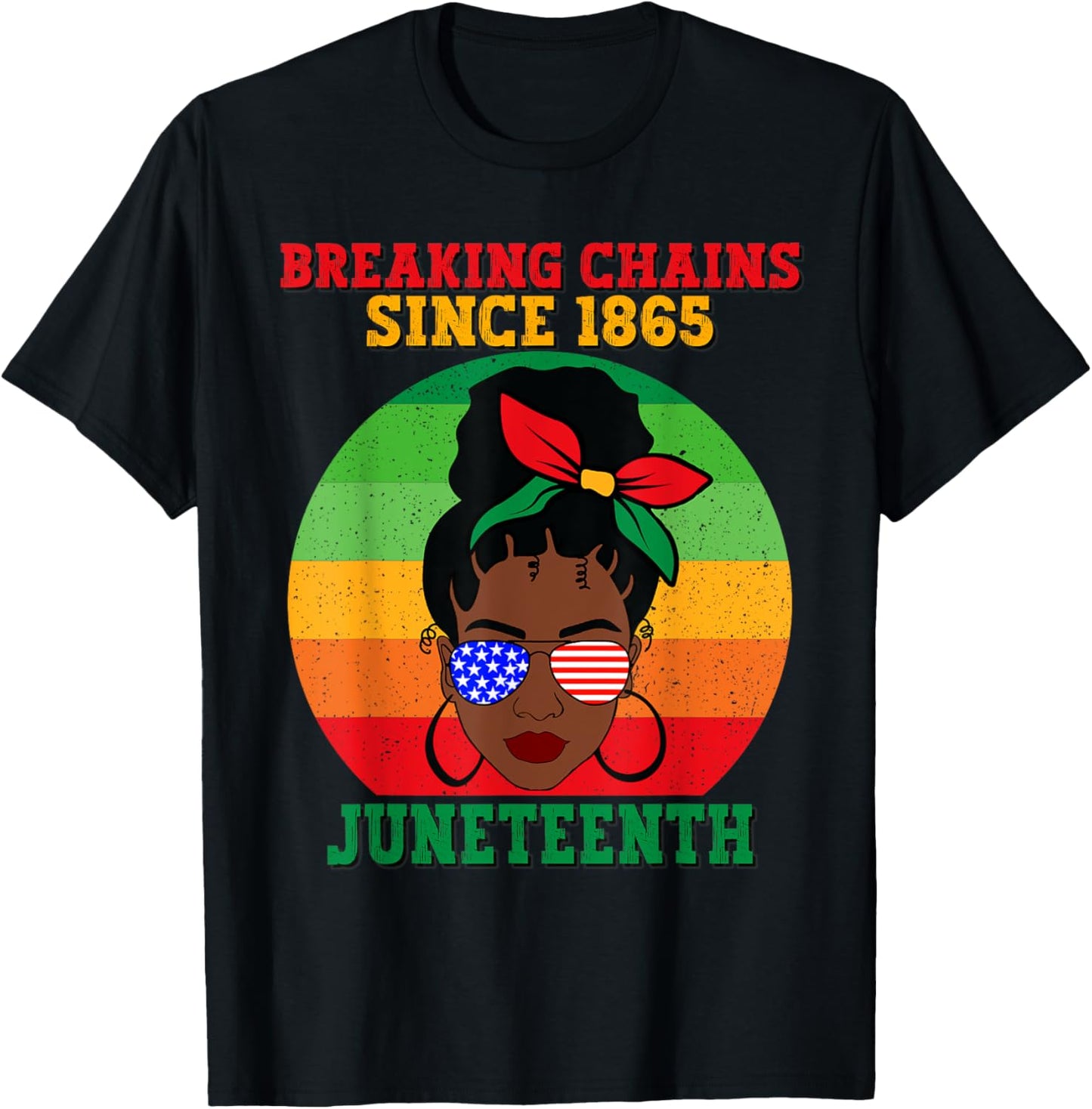 Messy Bun Juneteenth Breaking Chains Bandana Afro Sunglasses T-Shirt