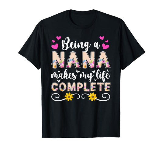 Being A Nana Grandma Proud Nana Grandmother T-Shirt