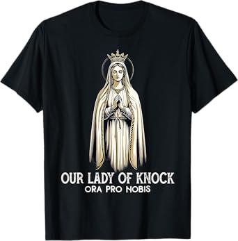 Our Lady of Knock Pilgrimage Ireland Marian Catholic T-Shirt