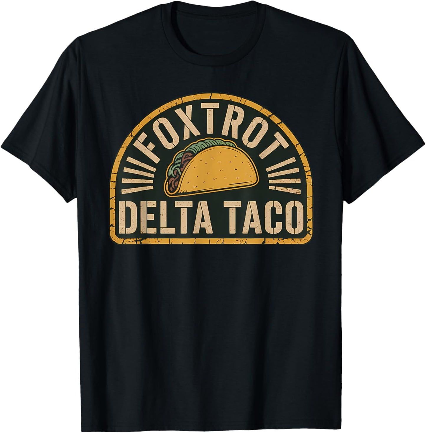 Foxtrot Delta Taco Funny Taco Meme T-Shirt