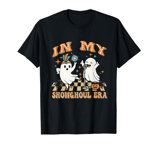 The Life of a Showghoul in My Ghost Showgirl Era T-Shirt