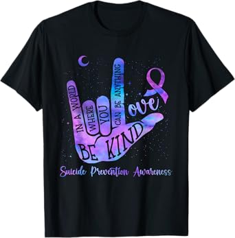 Be Kind ASL Love Hand Sign Suicide Prevention Awareness T-Shirt
