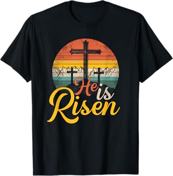 He Is Risen - Christian Easter Jesus T-Shirt