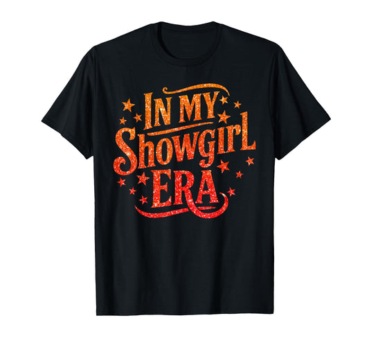 in My Show Girl Era Bling Grovy for Girl, Women T-Shirt