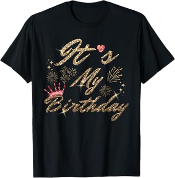 It's My Birthday Cute Red Crystal Heart Birthday Girl Women T-Shirt