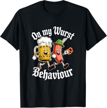 Oktoberfest On My Wurst Adults Behaviour German Beer Sausage T-Shirt