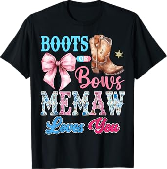 Boots or Bows Memaw Loves You Gender Reveal Party T-Shirt