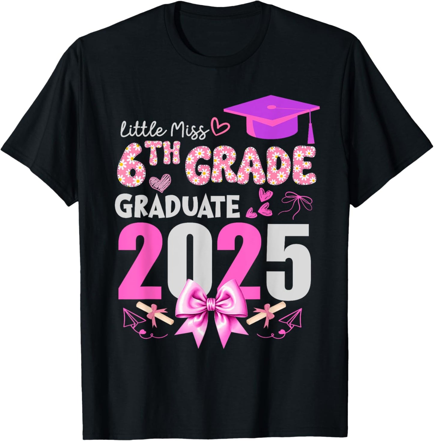 Little Miss 6th Grade Graduation 2025 Coquette Bow Kids Girl T-Shirt