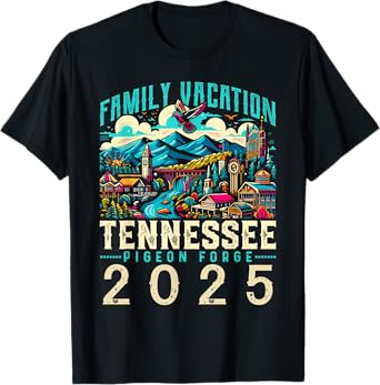 Tennessee Smoky Mountains Family Vacation 2025 Pigeon Forge T-Shirt