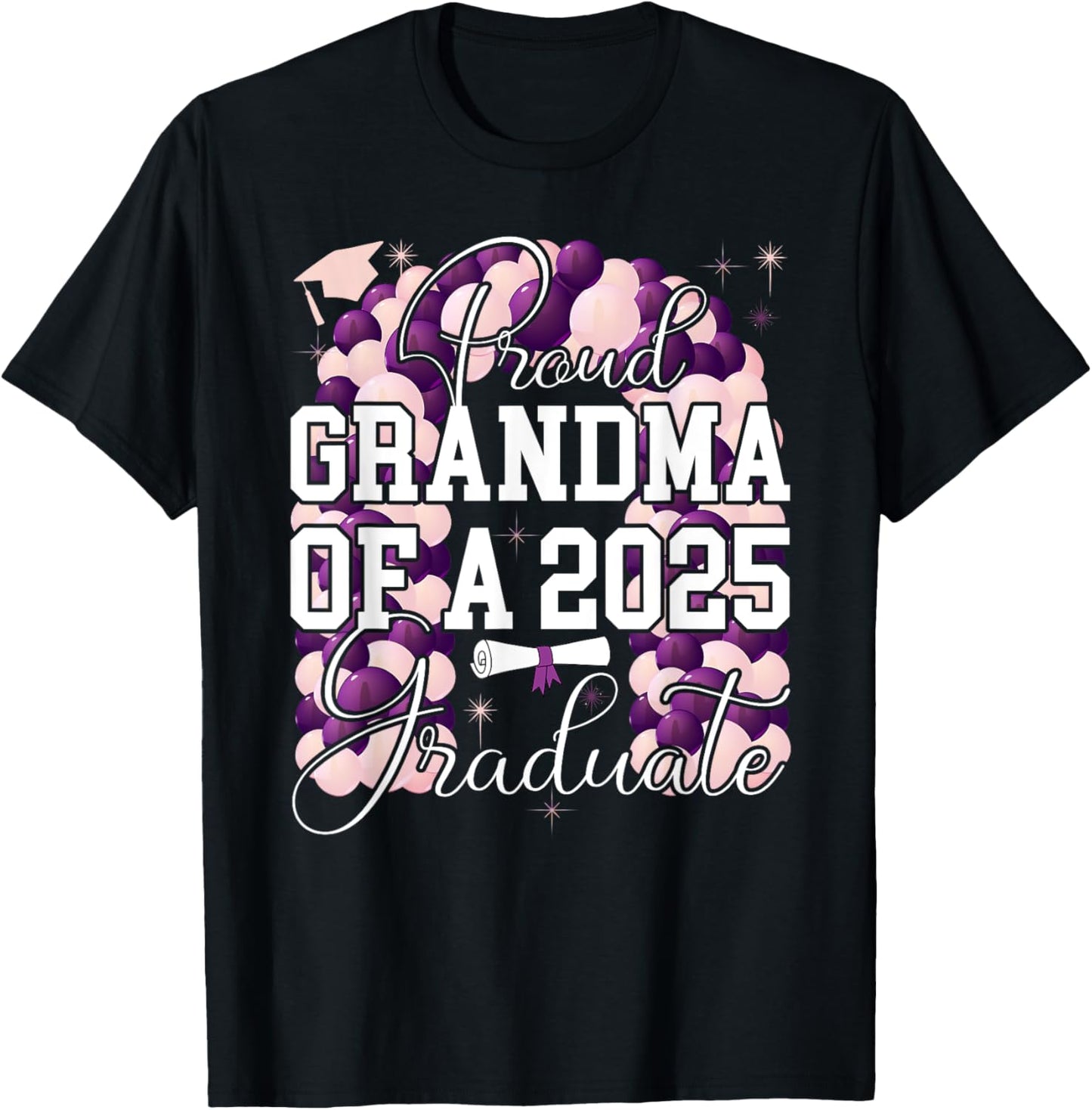 Proud Grandma of A 2025 Graduate Graduation Class of 2025 T-Shirt