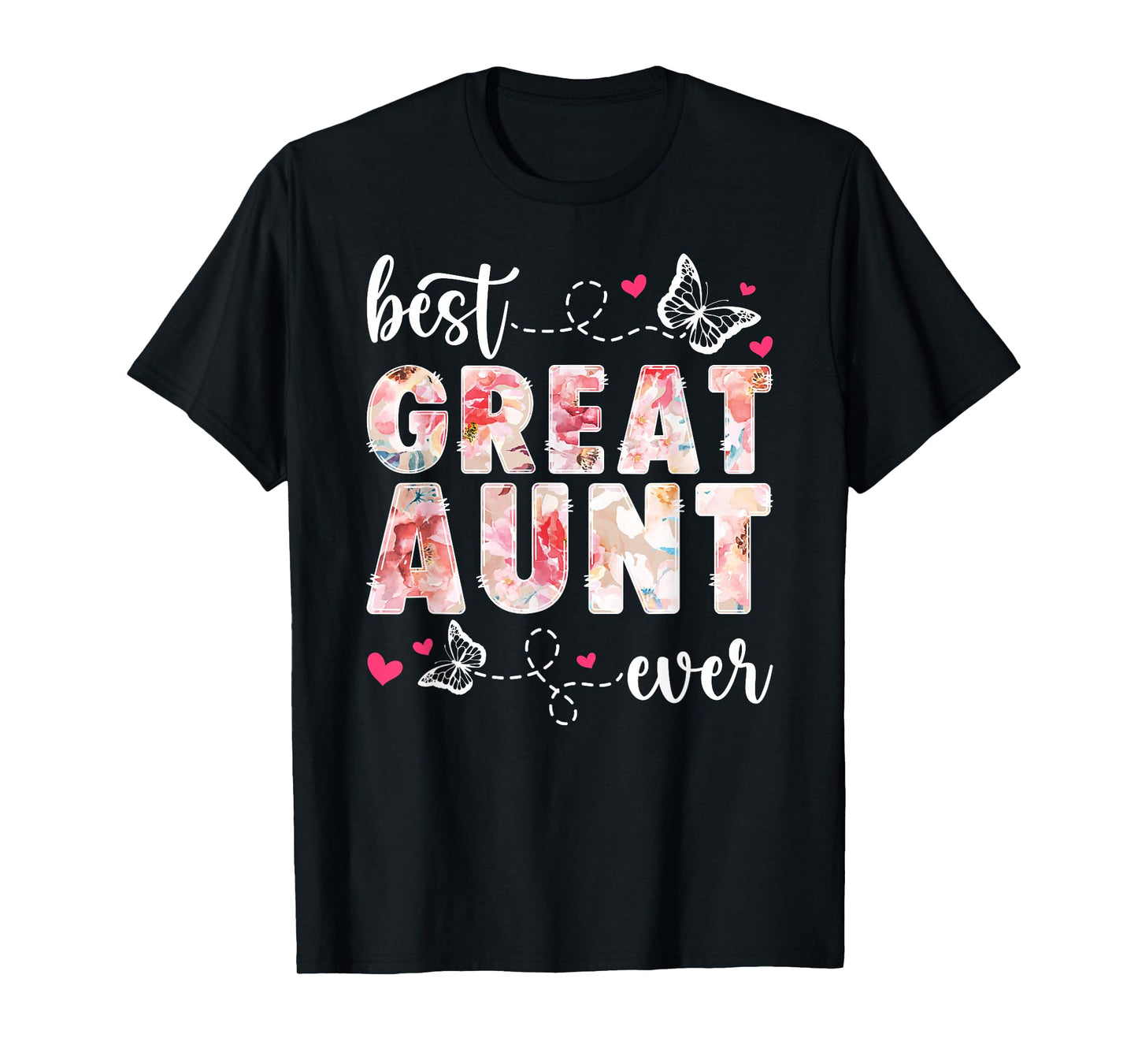 Best Great Aunt Ever Great Auntie T-Shirt
