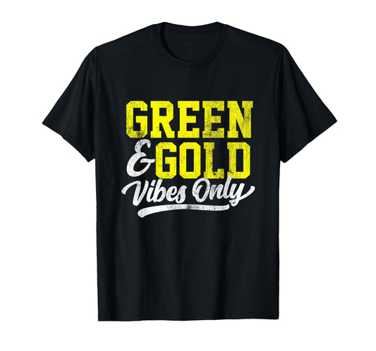 Green & Gold Vibes Only Game Day High School Football Group T-Shirt