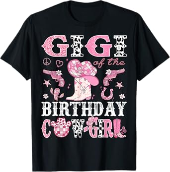 Gigi Of The Birthday Cow-Girl Pink Disco Rodeo Western T-Shirt