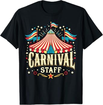 Circus Staff Matching Carnival Staff T-Shirt