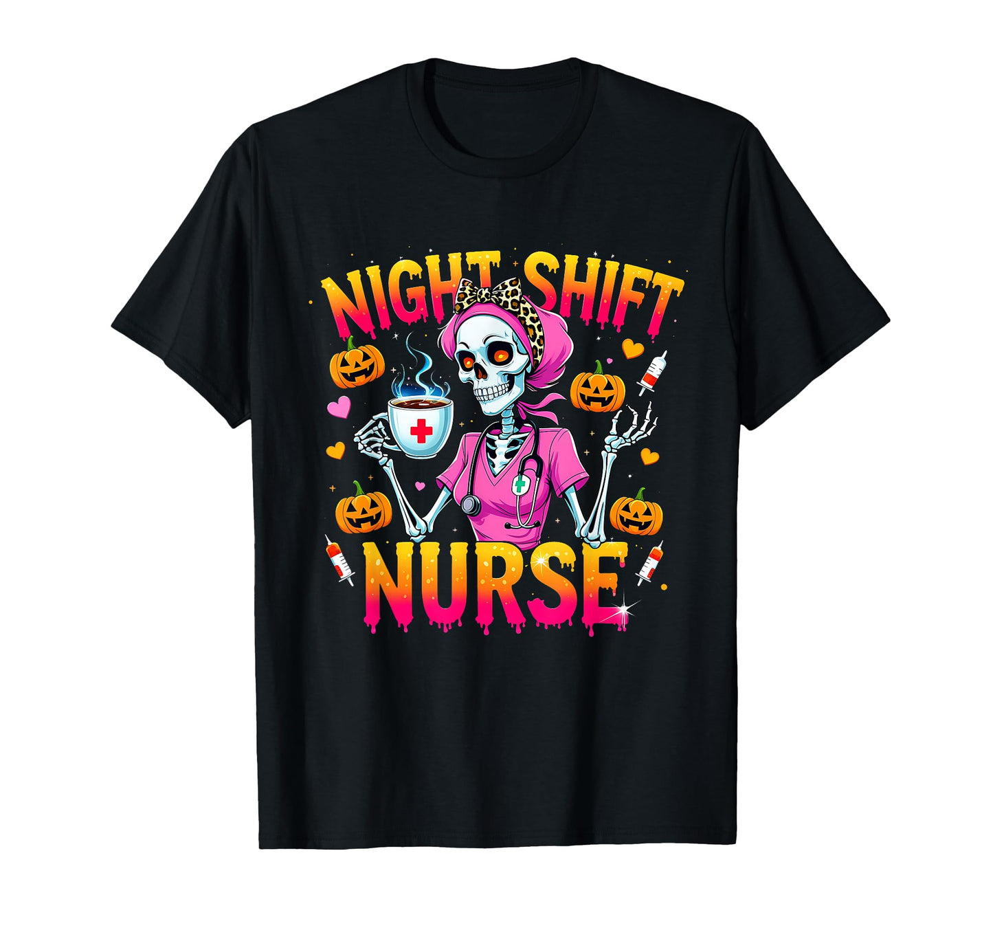 Night Shift Nurse Skeleton Coffee Halloween T-Shirt