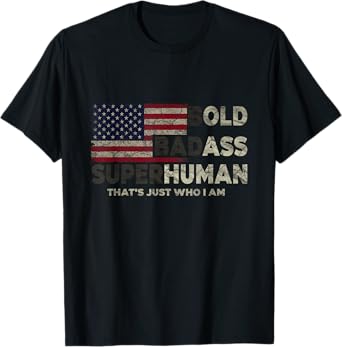 Funny Bold Badass Superhuman Fathers Day Gag US Flag T-Shirt