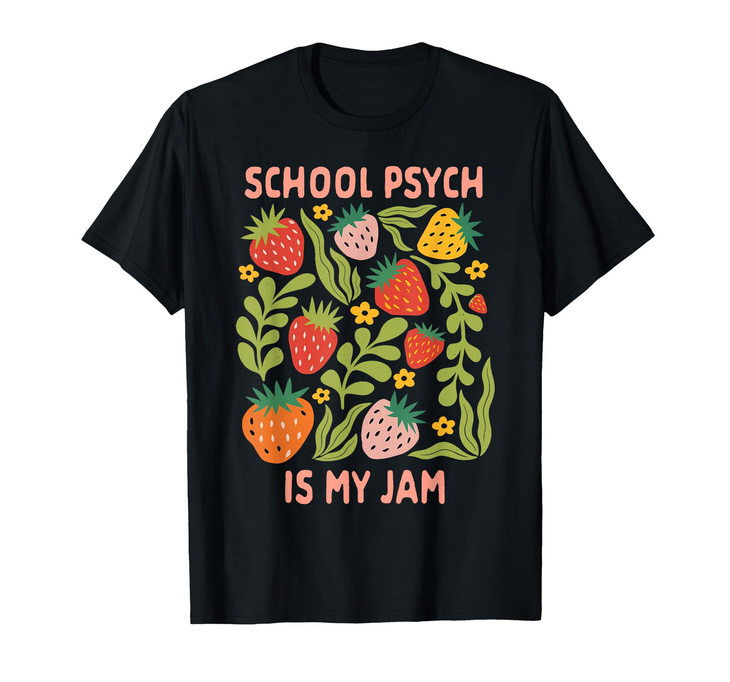 Psychology Psychologist Counselor School Psych Is My Jam T-Shirt