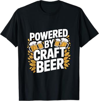 Powered by Craft Beer Enthusiast Fun T-Shirt