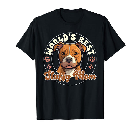 American Staffordshire Terrier World's Best Staffy Mom T-Shirt