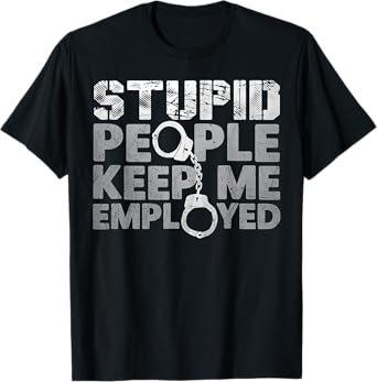 Correctional Officer - Stupid People Keep Me On Toes T-Shirt