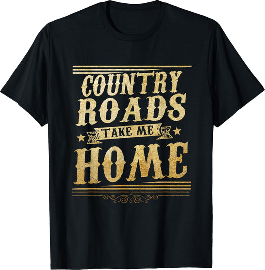 Vintage Retro Country Roads Take Me Home Gifts T-Shirt