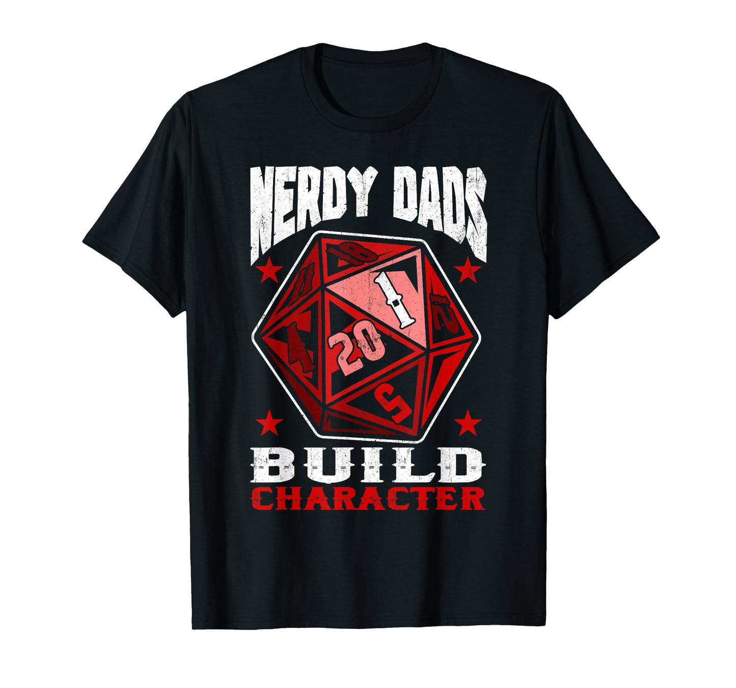 RPG Gamer Nerdy Dads Build Character Funny Game Fathers Day T-Shirt