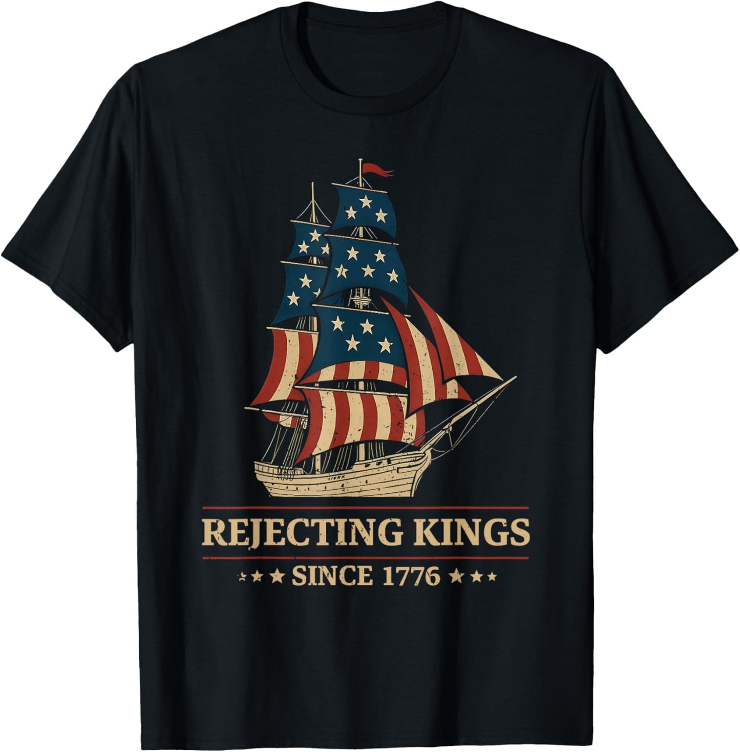 Rejecting Kings Since 1776 Vintage Patriotic American Flag T-shirt