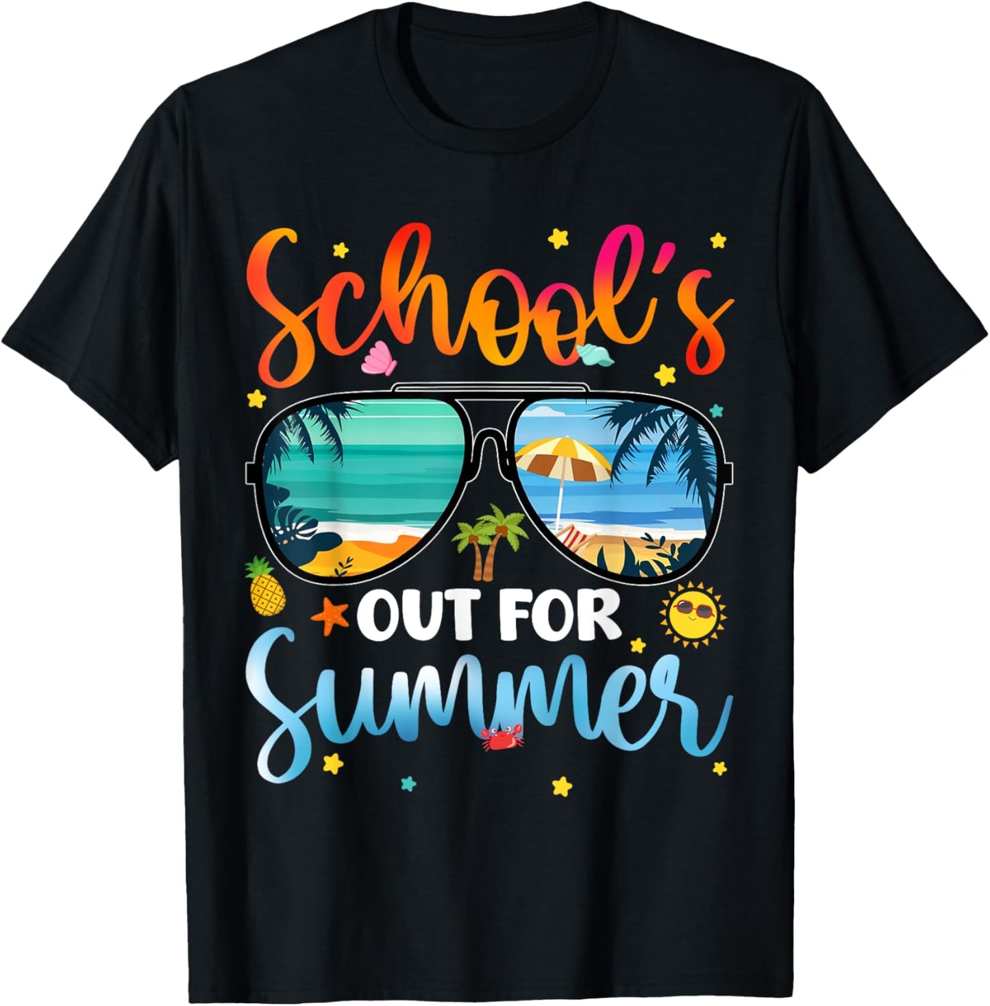 Sunglasses Schools Out For Summer Graduation Last Day Tee by TeeBrew