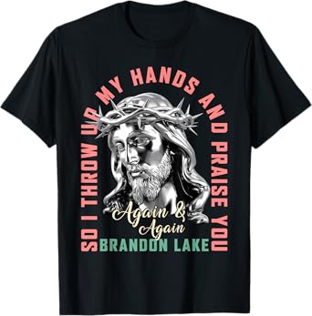 Brandon Merch Let Your Lion Out Jesus Praise The Lord Lake T-Shirt