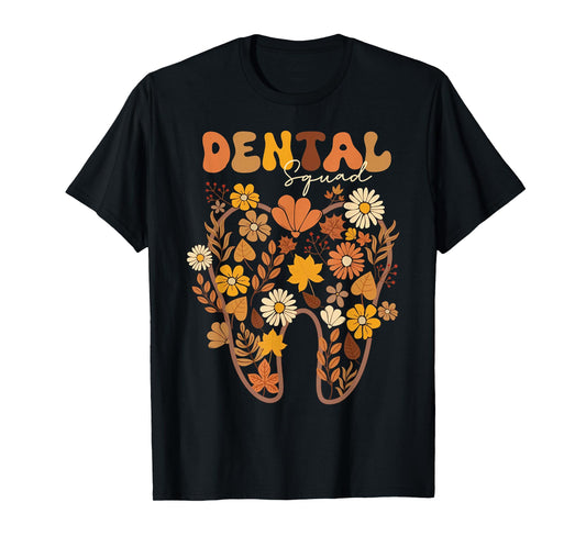 Dental Squad Floral Tooth Fall Leaves Dentist Autumn Season T-Shirt