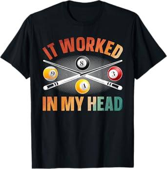 Funny Pool Design For Men Women Billiards Lover Pool Player T-Shirt