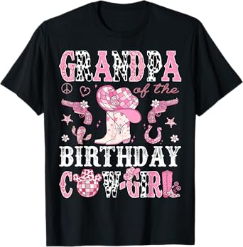 Grandpa Of The Birthday Cow-Girl Pink Disco Rodeo Western T-Shirt