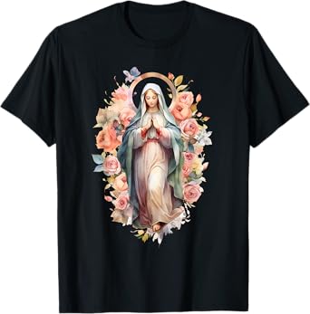 Blessed Mother Mary Mother of Jesus Roses Our Lady Catholic T-Shirt
