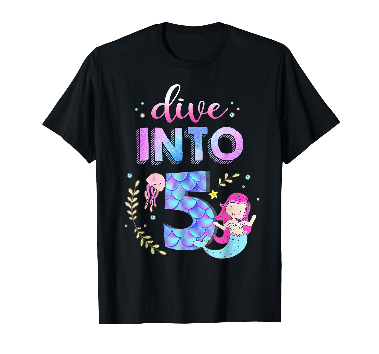 5th Birthday Mermaid Theme Party Dive Into Five 5 Years Old T-Shirt
