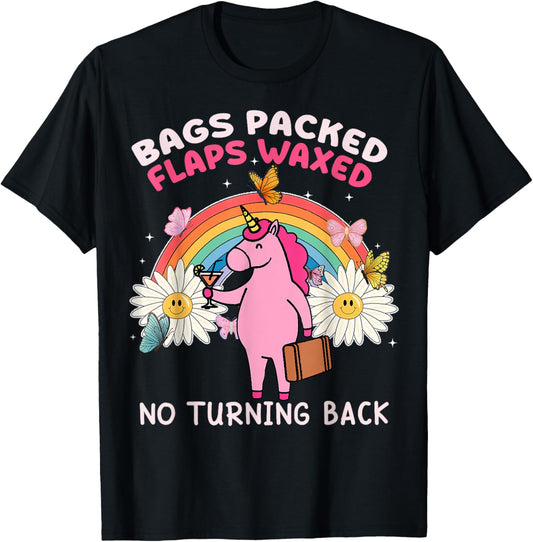 Bags Packed Unicorn Funny Inappropriate Vacation Women T-Shirt